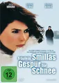 Fräulein Smilla's Gespür für Schnee