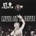 D.I. Live at a Dive (Vinyl) (US IMPORT)