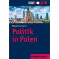 Politik in Polen Brennpunkt Politik