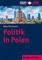 Politik in Polen (Brennpunkt Politik) von Bachmann, Klaus | Buch | Zustand gut