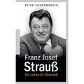 Franz Josef Strauß von Peter Siebenmorgen / Pantheon / Taschenbuch