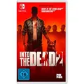 Into the Dead 2