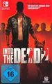 Into the Dead 2