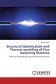 Structural Optimization and Thermal modeling of Flux Switching Machine Noman Nis