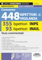 Concorso 448 Ispettori di Vigilanza – 355 Ispettori INPS 93 Ispettori INAIL – Quiz commentati (Concorsi e abilitazioni)