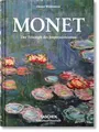 Monet: Der Triumph des Impressionismus (Bibliotheca Universalis)