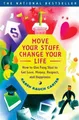 Karen Rauch Carter Move Your Stuff, Change Your Life (Taschenbuch) (US IMPORT)