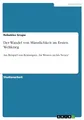 Der Wandel von Männlichkeit im Ersten Weltkrieg: Am Beispiel von Remarques "Im Westen nichts Neues"