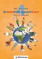 ABC der Tiere 4 - Arbeitsheft Sprachbuch, silbierte Ausgabe · Neubearbeitung | B