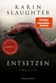 Karin Slaughter / Entsetzen /  9783365008386