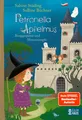 Petronella Apfelmus - Burggespenst und Hexensümpfe (Band 11) Sabine Städing