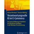 Springer Verantwortungsvolle KI im E-Commerce (Deutsch, Michael Bernhard, Thorsten Mühling, 2020) (54394210)