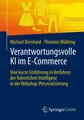 Verantwortungsvolle KI im E-Commerce Thorsten Mühling (u. a.) Taschenbuch vii
