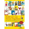 Erzähl mir vom kleinen Angsthasen Die schönsten Kindergeschichten der DDR