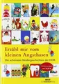 Erzähl mir vom kleinen Angsthasen: Die schönsten Ki... | Buch | Zustand sehr gut