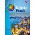 Diercke Praxis SI Erdkunde 9 /10. Schülerband. Arbeits- und Lernbuch