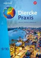 Diercke Praxis SI Erdkunde 9 /10. Schulbuch. Arbeits- und Lernbuch Stephanie Mit