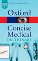 Concise Medical Dictionary (Oxford Quick Reference)