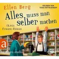 Alles muss man selber machen