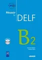 Reussir le Delf B2, Livre + CD von Marty, Roselyn... | Buch | Zustand akzeptabel