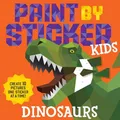 Workman Publishing - Paint by Sticker Kids  Dinosaurs - Paperback - G245z