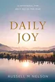 Daily Joy: A Devotional For Each Da..., Russell M. Nels