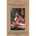 Kundalini Ayurveda und die sieben Chakren von Meera Iyer / epubli / Taschenbuch