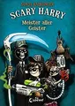 Scary Harry - Meister aller Geister von Kaiblinger, Sonja | Buch | Zustand gut