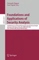 Foundations and Applications of Security Analysis Pierpaolo Degano