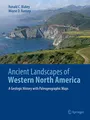Ancient Landscapes of Western North America: A Geologic History with Paleogeographic Maps