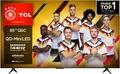 TCL 85Q6CX1 Mini-LED-Fernseher (215 cm/85 Zoll, 4K Ultra HD, Google TV, Smart-TV, 4K Multi-HDR Dolby Vision, 144Hz, ONKYO Dolby Atmos, Apple Airplay 2)