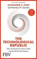 The Technological Republic: Über die Macht des Sili... | Buch | Zustand sehr gut