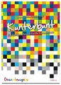 Kunterbunt: Ein farbiges Musical für die Grundschule - Gesamtausgabe