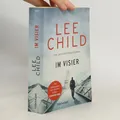 Im Visier: Ein Jack-Reacher-Roman  |  Lee Child