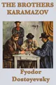 Fyodor Dostoyevsky The Brothers Karamazov (Taschenbuch)