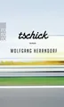 Tschick by Herrndorf, Wolfgang 3499256355 FREE Shipping