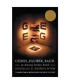 Gödel, Escher, Bach: An Eternal Golden Braid: An Eternal Golden Braid, Hofstadt