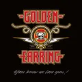 Golden Earring You Know We Love You! (CD) (US IMPORT)