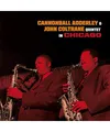Quintet in Chicago + Cannonball Takes Charge
