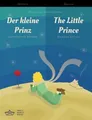 Der kleine Prinz / The Little Prince German/English Bilingual Edit (Taschenbuch)
