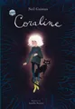 Coraline Der moderne Kinderbuch-Klassiker als Schmuckausgabe zum Verschenken ab