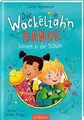 Die Wackelzahn-Bande kommt in die Schule (Die Wackelzahn... | Buch | Zustand gut