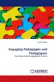 Engaging Pedagogies and Pedagogues David Zyngier