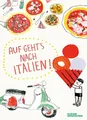 Auf geht's nach Italien!