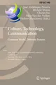 Culture, Technology, Communication. Common World, Different Futures José Abdelno