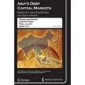 Asia's Debt Capital Markets Prospects and Strategies for Development