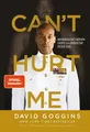 0- Can't Hurt Me -Beherrsche deinen Geist und erreiche jedes Ziel