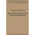 Das Fehlerbuch des Radioamateurs von Siegmund Strauß / Springer Berlin Heidelberg / Taschenbuch