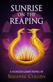 Suzanne Collins Sunrise on the Reaping (a Hunger (Gebundene Ausgabe) (US IMPORT)