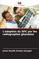 L'adoption du DPC par les radiographes ghanéens: DE